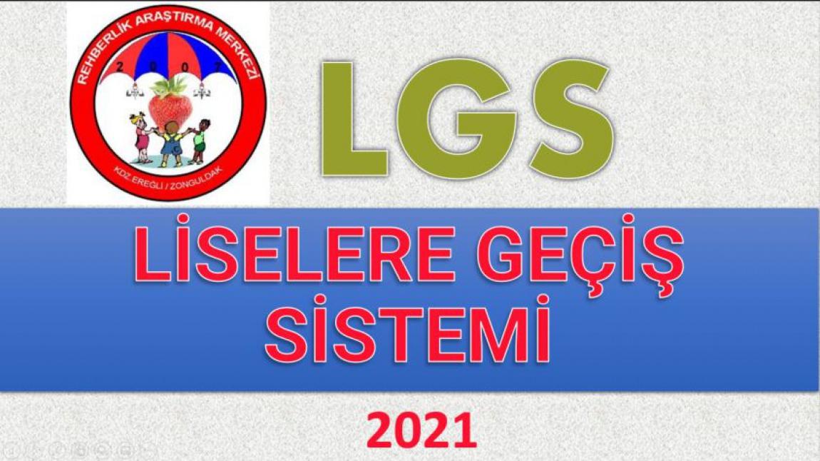 2021 LGS BİLGİLENDİRME
